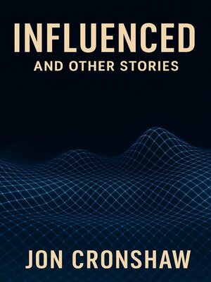 cover image of Influenced